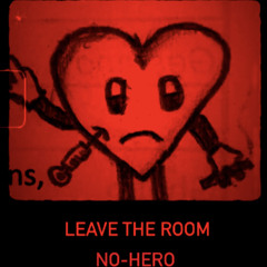 Leave The Room (prod. miroow)