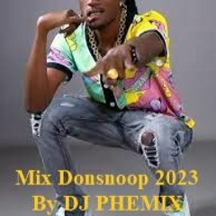Mix Spécial Donsnoop 2023 (Rap Kreol) - BY DJ Phemix 💪👌