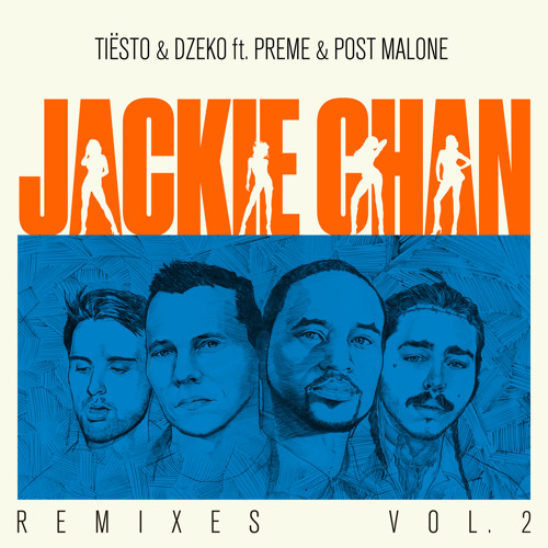 Jackie Chan (Holy Goof Remix) [feat. Preme & Post Malone]
