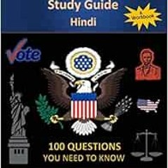 Read online U.S. Citizenship Study Guide - Hindi: 100 Questions You Need To Know by Jeffrey Bruce Ha
