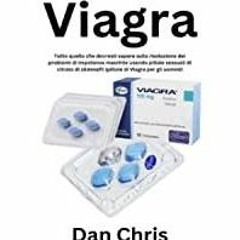 (PDF)(Read) Viagra: Tutto quello che dovresti sapere sulla risoluzione: dei problemi di impotenza ma