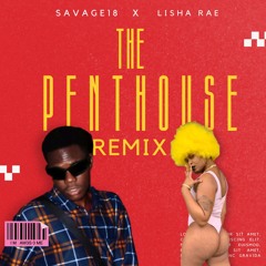 The Penthouse Remix Ft Lisha Rae