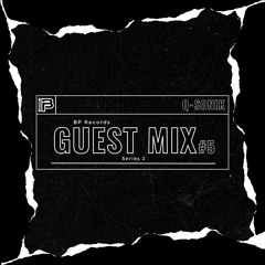 Series 2: Guest Mix #5 | Q-Sonik