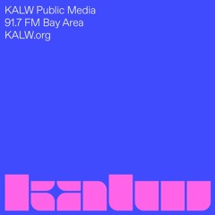 KALW 91.7 FM San Francisco Bay Area Radio 5.12.23