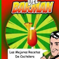 %( Libro Del Barman - Las Mejores Recetas De Coctelera, Manual De C�cteles, Recetas Para Llenar