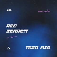 TRSN Mix: Ned Bennett