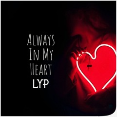 Always In My Heart