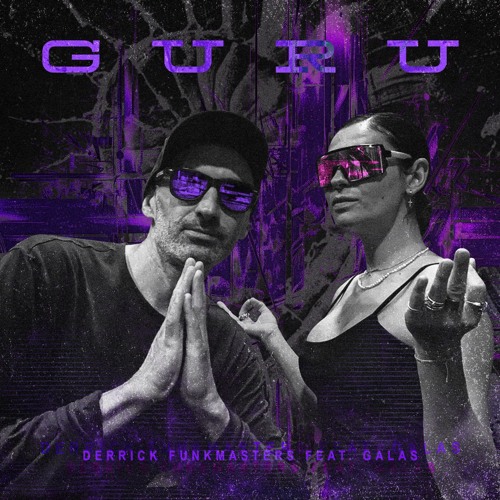 Derrick Funkmasters & Galas - Guru