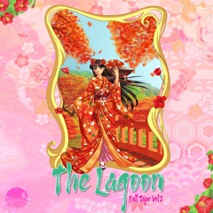 The Lagoon Fall Tape (Vol.2)