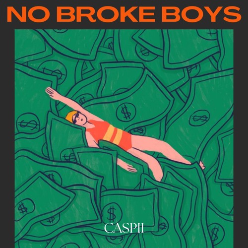 Tenashe & Disco Lines - No Broke Boys (CASPII REMIX)