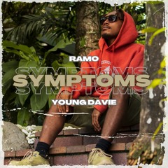 Symptoms - Ramo ft Young Davie (Official Audio)