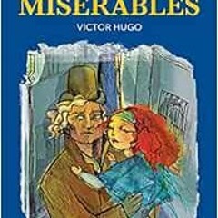 [VIEW] [EPUB KINDLE PDF EBOOK] Les Miserables (Baker Street Readers) by Tony Evans,Vi