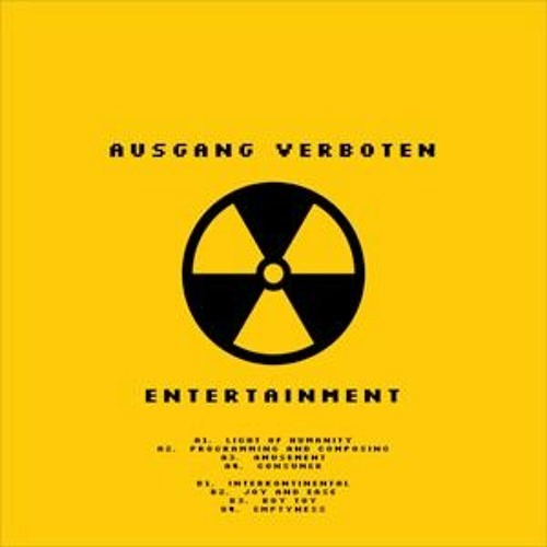 Ausgang Verboten - Programming And Composing
