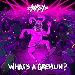 What's a Gremlin?