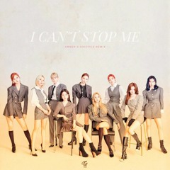 TWICE - I CAN'T STOP ME (Kirztyle & amber Remix)