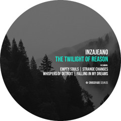 Inzajeano - Falling in My Dreams [Crossfade Sounds]