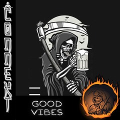 Connekt - Good Vibes [Drum & Bass]
