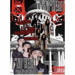 No Heart Ft Rico2Smoove (Prod. Spaceonnabeat & prodbyseanjohn)