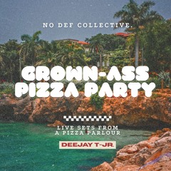 Hip-hop, Dancehall, Edits | Deejay T-JR. | Live DJ Set at Grown-Ass Pizza Party – Ottawa