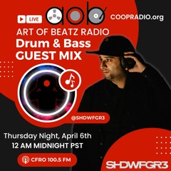 Art Of Beatz Radio - Drum & Bass Guest Mix (April 6th, 2023)
