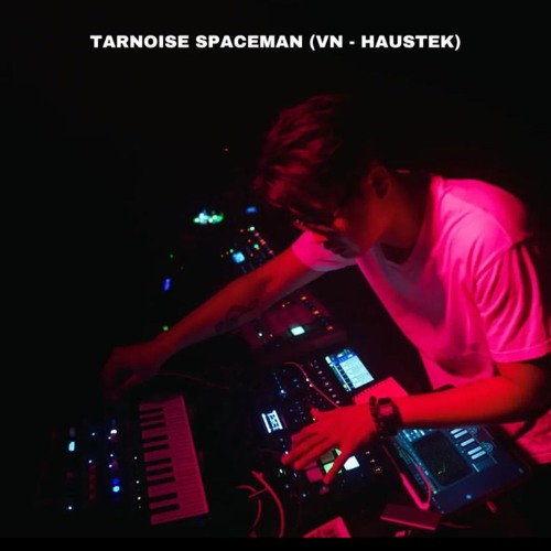 Tarnoise Spaceman (Live at Arcan, HCM) - Binary Waves Vol 1.5