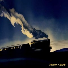 episode 287 : Train I Ride