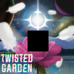 TWISTED GARDEN (feat. Heart Plus Up!)
