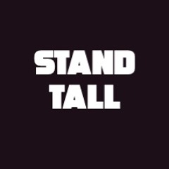 Stand Tall