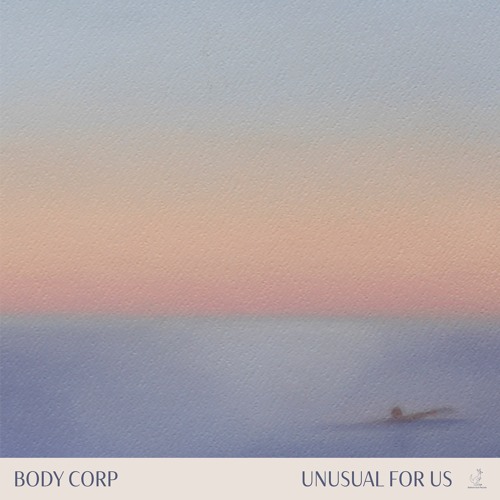 PREMIERE: Body Corp - Another Moment