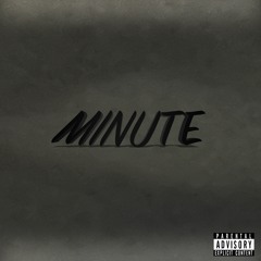 MINUTE (prod. noevdv)