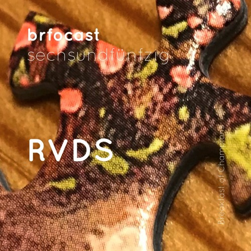 brfocast sechsundfünzig • RVDS •