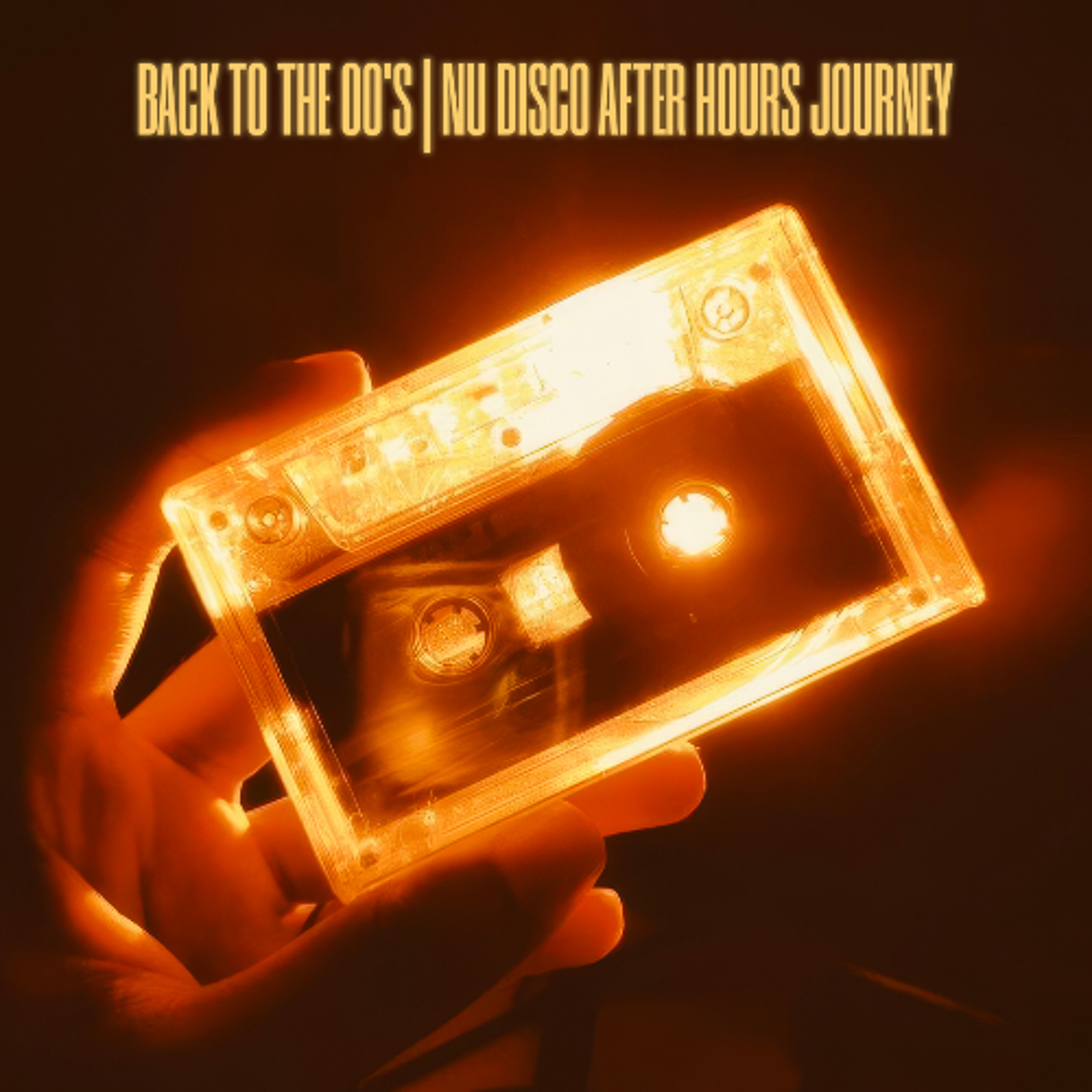 Back to the 00's | Nu Disco After Hours Journey