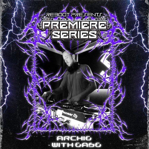 Reboot Premiere Series - Archie - With Ease