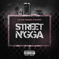 Street N'gga (feat. K CAMP)