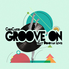 Groove On (feat. Donovan Lewis)
