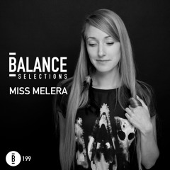 Balance Selections 199: Miss Melera