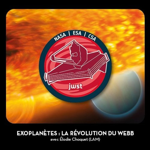 Les promesses du JWST, 3 : Exoplanètes : la révolution du Webb