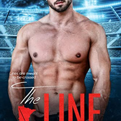 [DOWNLOAD] PDF 📪 The Line (Rochester Riot Book 5) by  Colleen Charles EPUB KINDLE PD