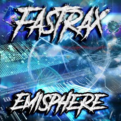 Fastrax - Emisphere 2023 (Free Download)