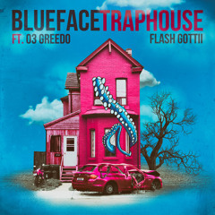 Traphouse (feat. 03 Greedo)