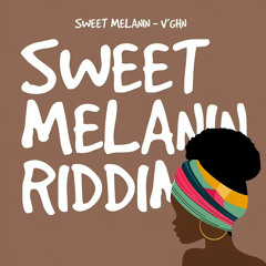 V'ghn - Sweet Melanin (Sweet Melanin Riddim) | 2022 Soca