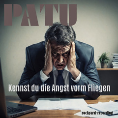 Kennst du die Angst vorm Fliegen