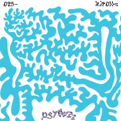 Psybuzz ~ 025 - k.h0lle