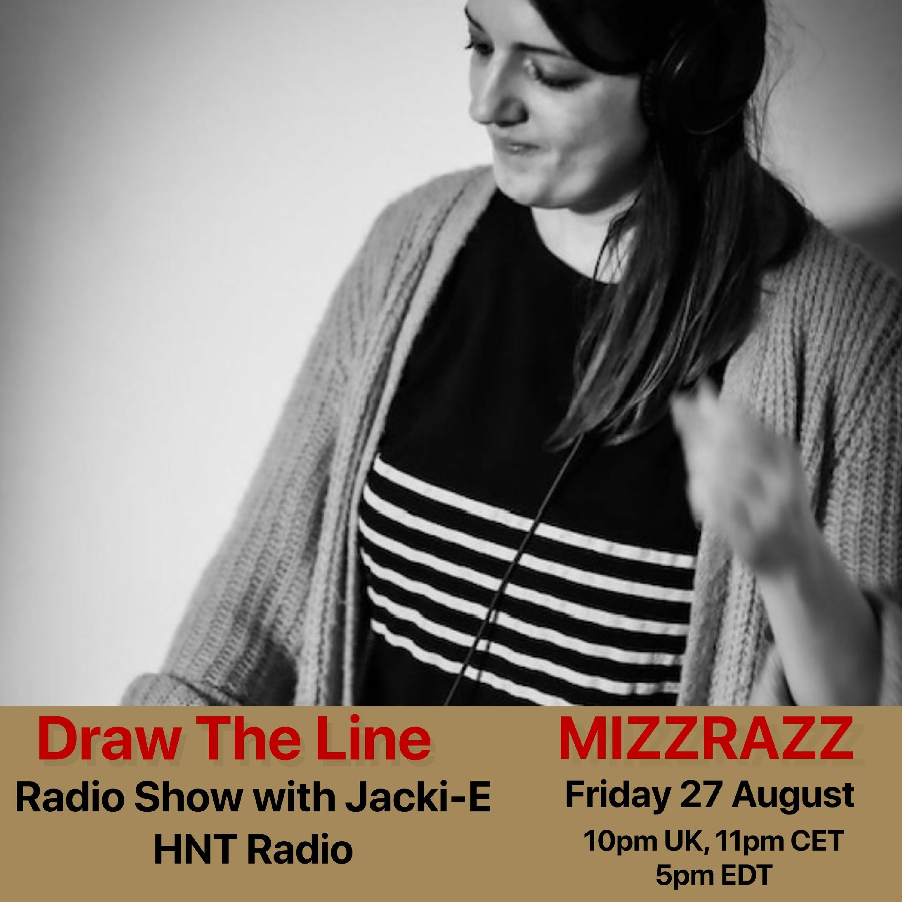 Jacki-E and Draw The Line Radio Show