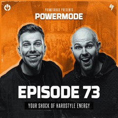 #PWM73 | Powermode | Hardstyle by Primeshock