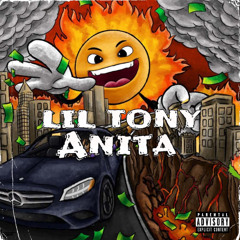 Lil Tony x Lil Birdie - Anita (Archive Reuploaded)