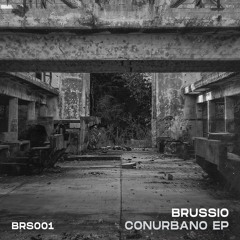 Brussio - Ciudad Gotica [BRS001] (Free DL)