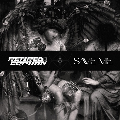 RetiredOrphan - SAVE ME