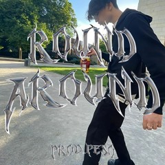 4kbroskii! - Round Around (prod Peso)