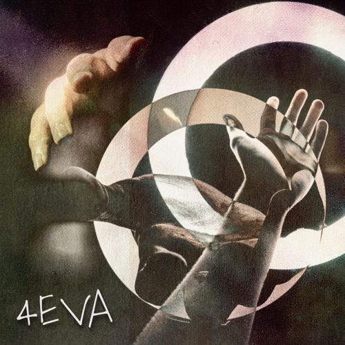 4EVA (@ least 4 now) [FREE DOWNLOAD]
